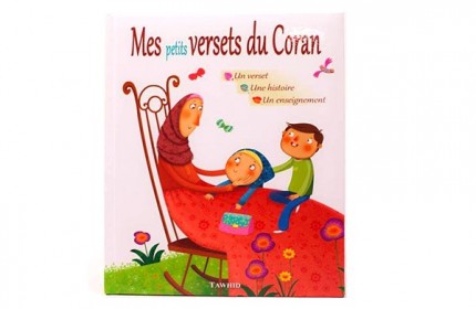 Livres éducatifs pour apprendre l'islam : Mes petits versets du coran